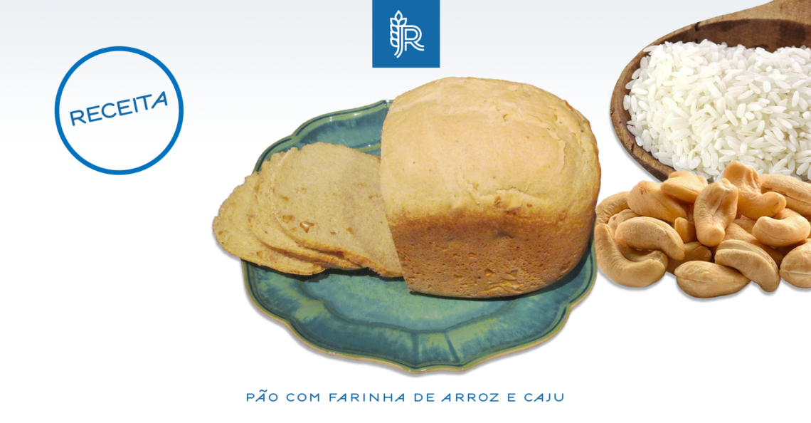 Pão caseiro com arroz e caju